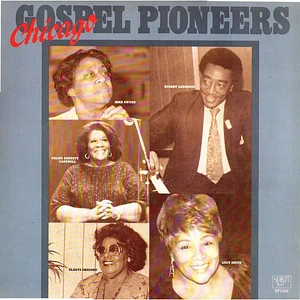 V.A. - Chicago Gospel Pioneers