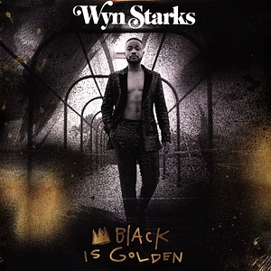 Wyn Starks - Black Is Golden