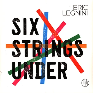 Eric Legnini - Six Strings Under