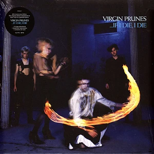 Virgin Prunes - ...If I Die, I Die 40th Anniversary Edition