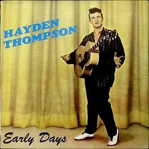 Hayden Thompson - Early Days