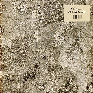 Coh Meets Abul Mogard - Coh Meets Abul Mogard Clear Vinyl Edition