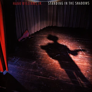 Hank Williams Jr. - Standing in the Shadows