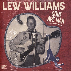 Lew Williams - Gone Ape Man EP