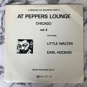 Little Walter & Earl Hooker - At Peppers Lounge Chicago Vol. 2