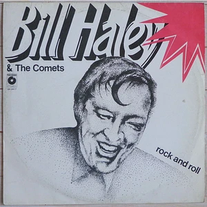 Bill Haley And His Comets - Rock And Roll
