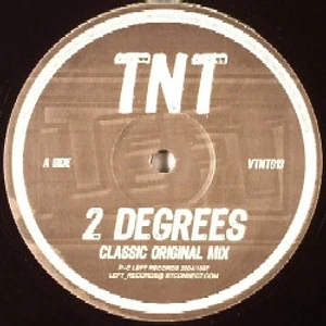 TNT - 2 Degrees