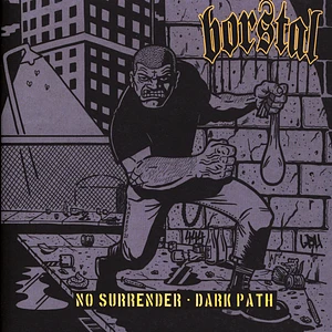 Borstal - No Surrender / Dark Path