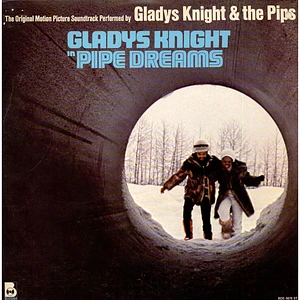 Gladys Knight And The Pips - Pipe Dreams: The Original Motion Picture Soundtrack