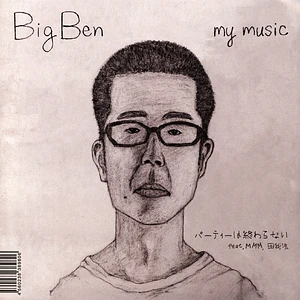 Big Ben - Party Never Ends Feat. Mmm, Dengaryu