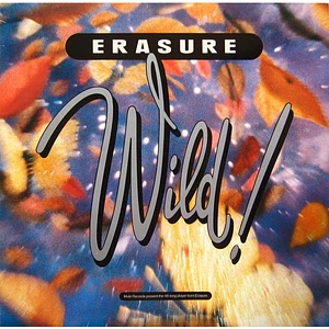 Erasure - Wild!