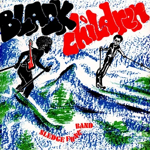 Black Children Sledge Funk Band - Black Children Black Vinyl Edition
