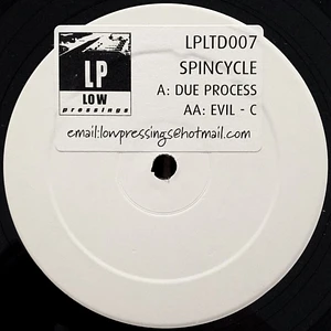 Spincycle - Due Process / Evil - C