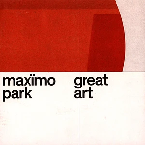 Maximo Park - Great Art