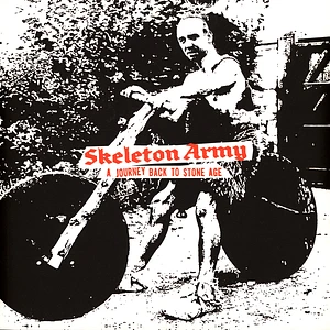 Skeleton Army - A Journey Back To Stoneage