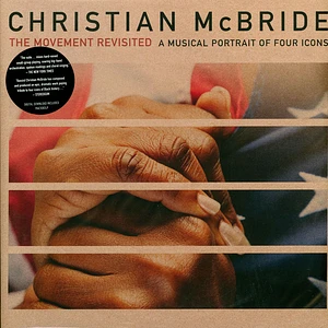 Christian McBride - The Movement Revisited: A Music Portrait of Four Icons