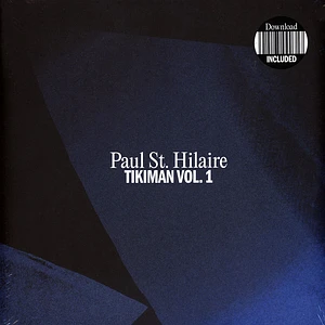 Paul St. Hilaire - Tikiman Volume 1