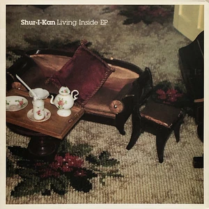Shur-I-Kan - Living Inside EP