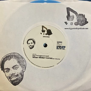 Damu The Fudgemunk Featuring Buff1 - When Winter Comes / Truly Get Yours