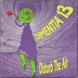 Dimentia 13 - Disturb The Air
