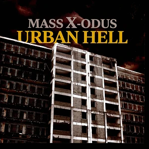 Mass X-Odus - Urban Hell