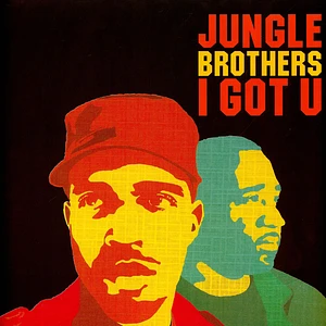 Jungle Brothers - I Got U