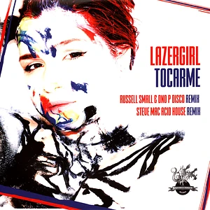 Lazer Girl - Tocarme