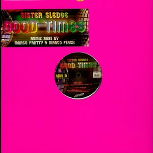 Sister Sledge - Good Times 2021 Remix