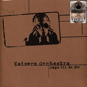 Kaizers Orchestra - Ompa Til Du Dor Remastered 180g Vinyl Edition