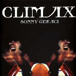Climax - Climax Featuring Sonny Geraci Coconut Cream Vinyl Edition