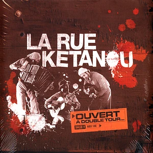 La Rue Ketanou - Ouvert A Double Tour
