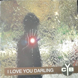 C*Y*B - I Love You Darling