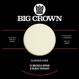 El Michels Affair & Black Thought - Glorious Game / Grateful