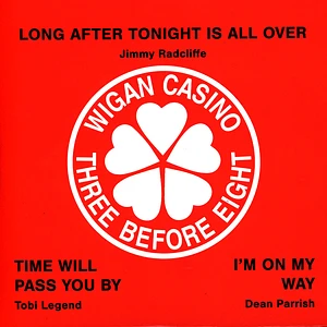 Jimmy Radcliffetobi / Legenddean Parrish - Wigan Casino / Three Before Eight