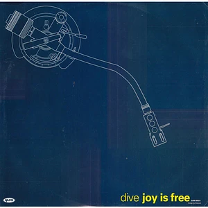 Dive - Joy Is Free