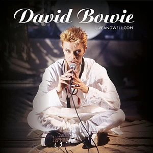 David Bowie - Liveandwell.Com Brilliant Live Adventures Series