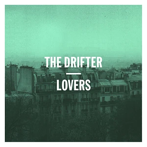 The Drifter - Lovers