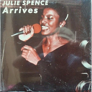 Julie Spence - Arrives