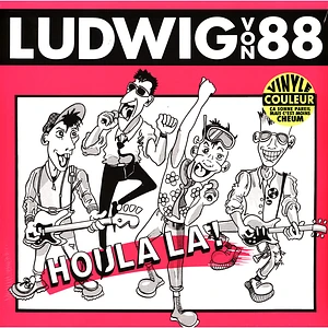 Ludwig Von 88 - Houla La!