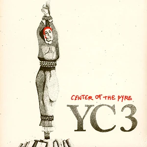 Center Of The Pyre - Yc3