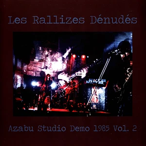 Les Rallizes Denudes - Azabu Studio Demo 1985 Volume 2