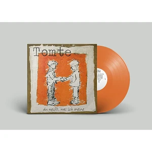 Tomte - Du Weisst, Was Ich Meine Orange Vinyl Edition