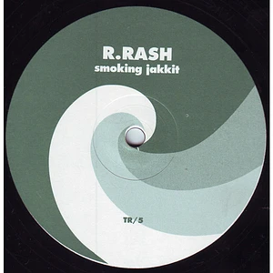 R. Rash - Smoking Jakkit