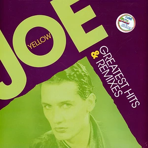 Joe Yellow - Greatest Hits & Remixes