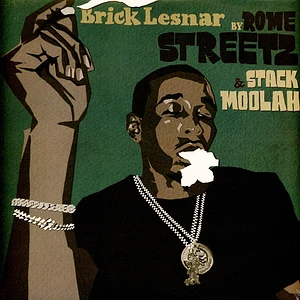 Rome Streetz & Stack Moolah - Brick Lesnar Black Vinyl Edition