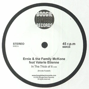 Ernie & The Family Mckone - In The Thick Of It / Feels Like I'm In Love