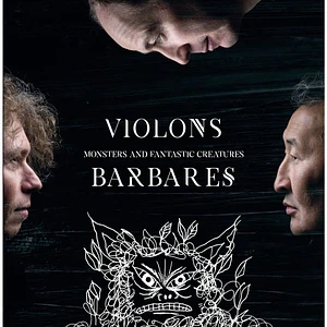 Violons Barbares - Monsters And Fantastic Creatures