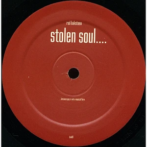 Rod Baksteen - Stolen Soul / House Ya!