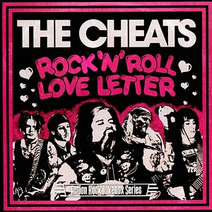Cheats - Rock'n Roll Love Letter / Cussin, Crying N Carryin