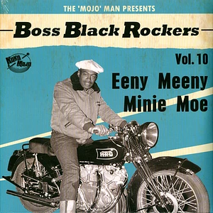 V.A. - Boss Black Rockers Vol.10-Eeny Meeny Minie Moe